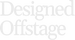 DesignedOffstage - Home